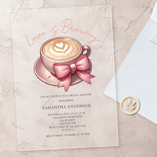 Love Is Brewing Coffee Bridal Shower Acrylic Invitations