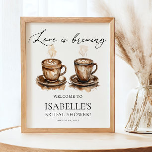 Love is Brewing Coffee Bridal Shower Welcome Poster