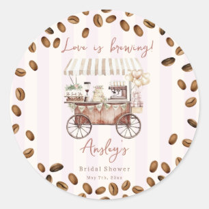 Love Is Brewing Coffee Cart Bridal Wedding Shower  Classic Round Sticker