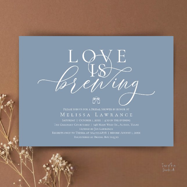 Love Is Brewing Elegant Script Bridal Shower Invitation (Love Is Brewing Modern Classy Elegant Script Bridal Shower Invitation Card in Dusty Blue)