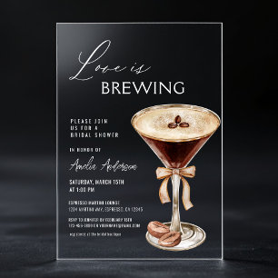Love is Brewing Espresso Martini Bridal Shower Acrylic Invitations