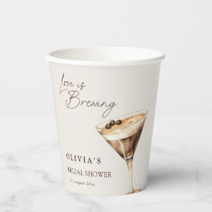 Love is Brewing Espresso Martini Bridal Shower Paper Cups