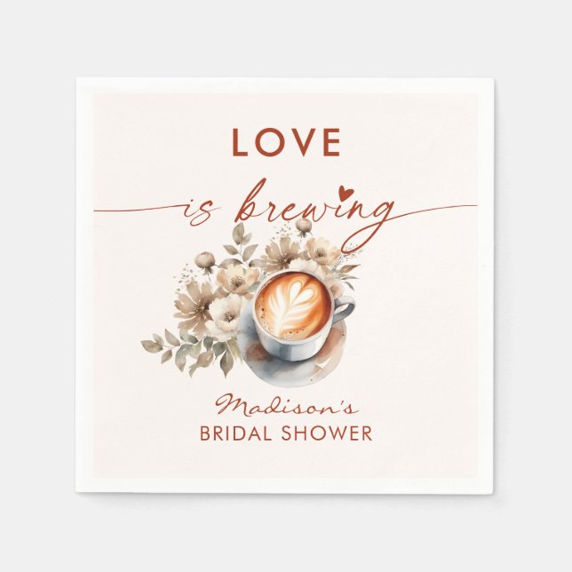Love Is Brewing Floral Coffee Bridal Shower  Napkin (Front)