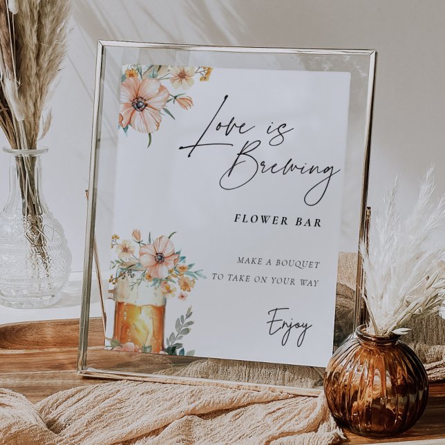 Love is Brewing Flower Bar Sign Bridal Shower (Creator Uploaded)