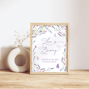 Love is Brewing Lavender Butterflies Poster