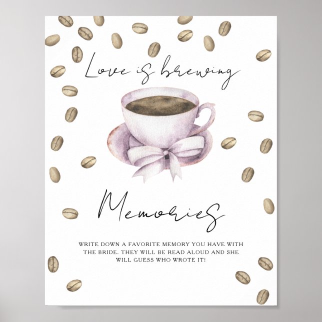 Love is brewing Memories with the bride Poster (Front)