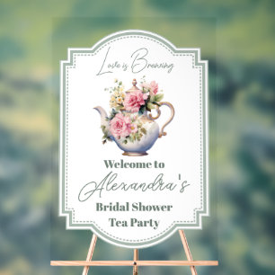 Love is Brewing Tea Party Bridal Shower Welcome  Acrylic Sign