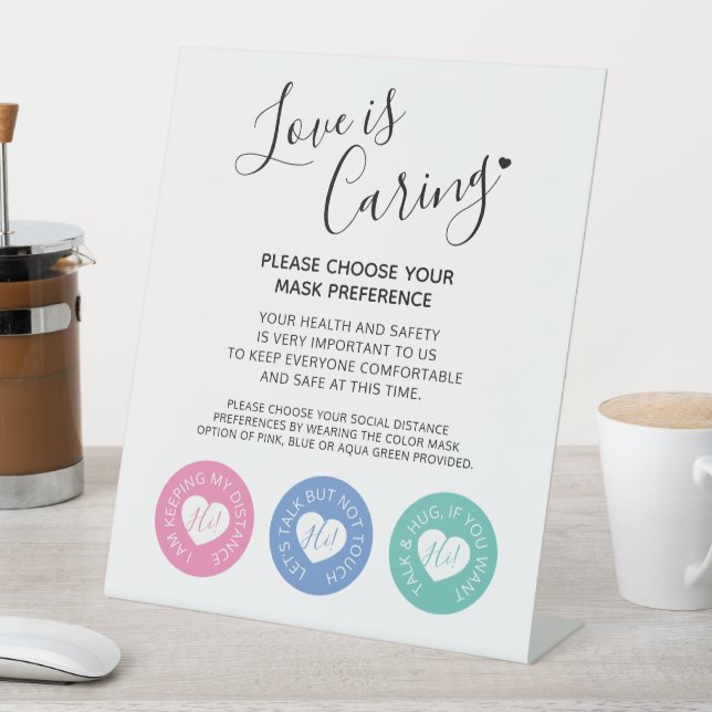 Love is caring mask wearing wedding instruction pedestal sign (In SItu)