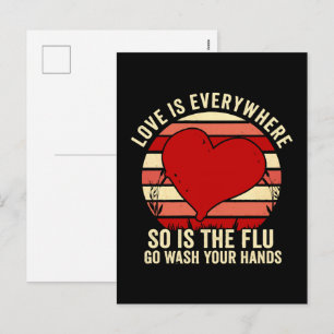 Love Is Everywhere But So Is The Flu Wash Your Holiday Postcard
