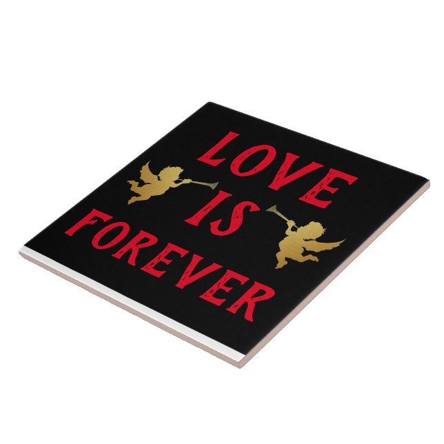 Love is Forever Ceramic Tile (Side)