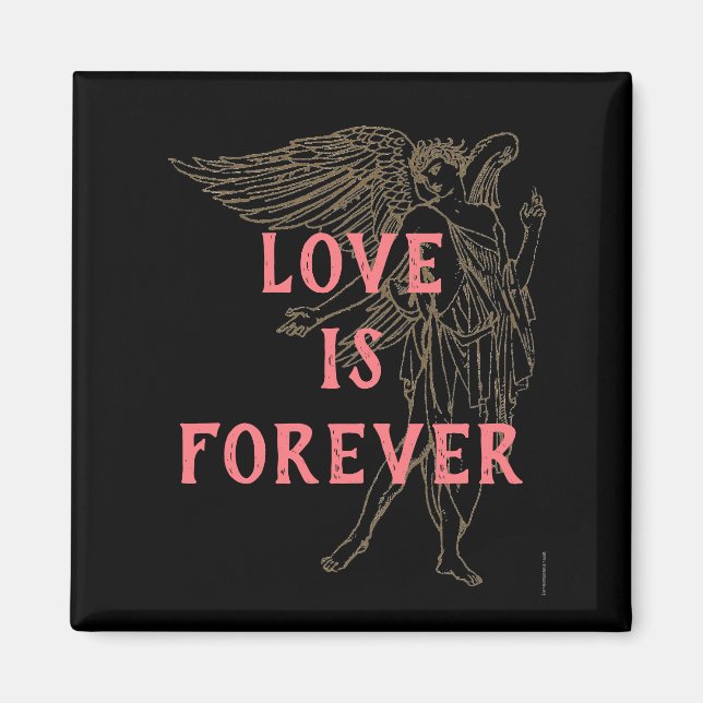 Love is Forever Magnet (Front)