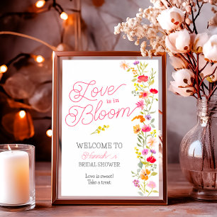 Love is in bloom wildflowers floral bridal welcome poster