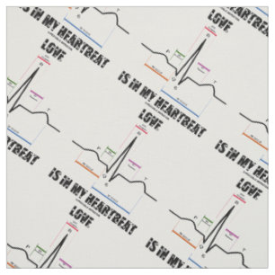 Love Is In My Heartbeat ECG EKG Electrocardiogram Fabric