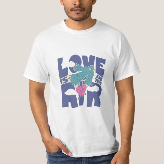 Love Is In The Air – Cute Bird & Heart Romantic T-Shirt (Front)