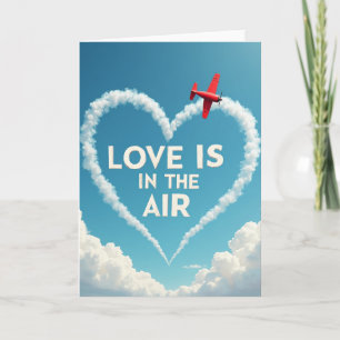 Love Is In The Air Heart Card