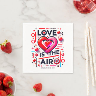 "Love is in the Air | Modern Valentine's Day  Napkin