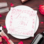 Love Is In The Air Valentine's Day Bridal Shower Napkin<br><div class="desc">Celebrate in style with these elegant and very trendy bridal shower napkins. This design is easy to personalise with your special event wording and your guests will be thrilled when they see these fabulous napkins. Matching items can be found in the collection.</div>