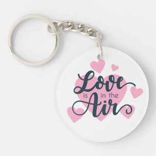 Love is in the Air Valentine's Day   Keychain