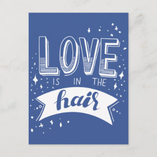 Love Is In The Hair Postcard