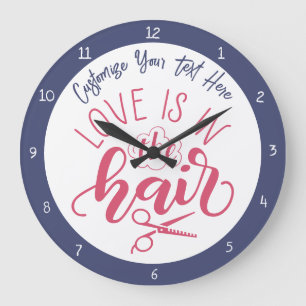 Love Is In The Hair Quote Barber Beauty Salon Large Clock