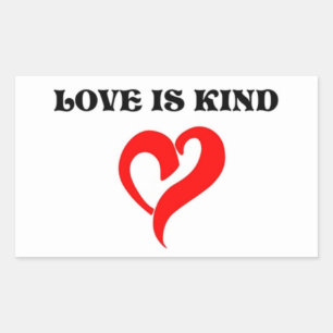 "LOVE IS KIND" HEART RECTANGULAR STICKER