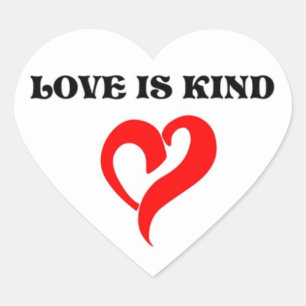 "LOVE IS KIND" HEART STICKER