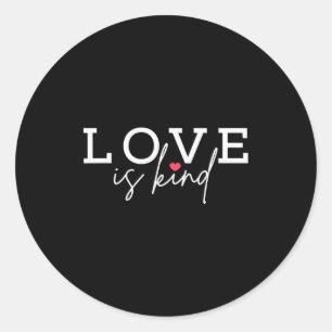 Love Is Kind Valentines Heart Counselor Teacher Gi Classic Round Sticker