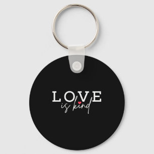 Love Is Kind Valentines Heart Counselor Teacher Gi Key Ring