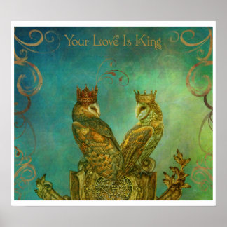 Love is King Poster
