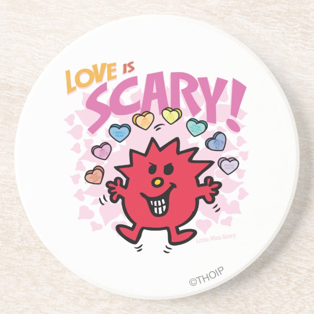 Love Is Little Miss Scary Coaster (Front)