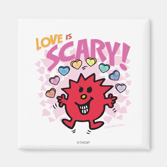 Love Is Little Miss Scary Magnet (Front)