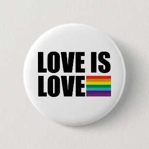 Love is Love 6 Cm Round Badge