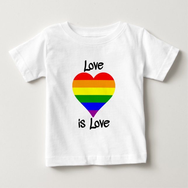 Love Is Love Baby T-Shirt (Front)