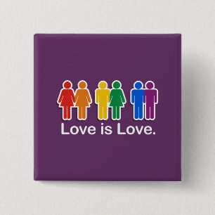 LOVE IS LOVE BASIC 15 CM SQUARE BADGE
