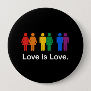 LOVE IS LOVE BLACK 10 CM ROUND BADGE