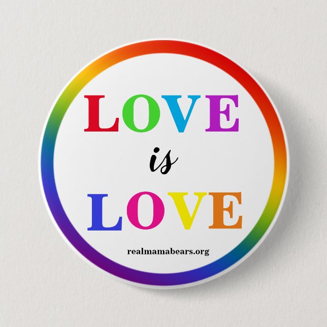Love is Love Button (Front)
