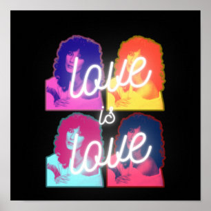 Love is love Cher Colourful LGBTQ Pride Poster