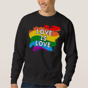 Love Is Love Gay Lesbian Lgbt Lgbtq Lgbtqia Rainbo Sweatshirt
