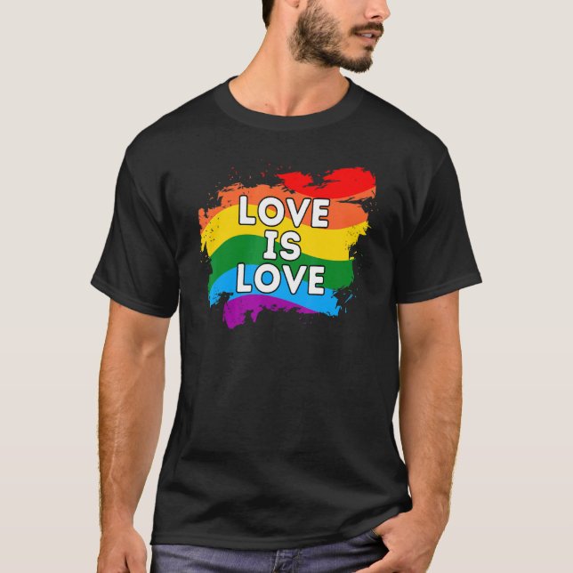 Love Is Love Gay Lesbian Lgbt Lgbtq Lgbtqia Rainbo T-Shirt (Front)