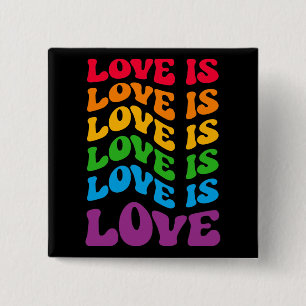 Love Is Love Gay LGBT 15 Cm Square Badge