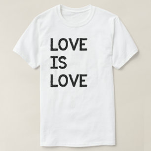 Love Is Love Human Gay Marriage Equality Rights T-Shirt