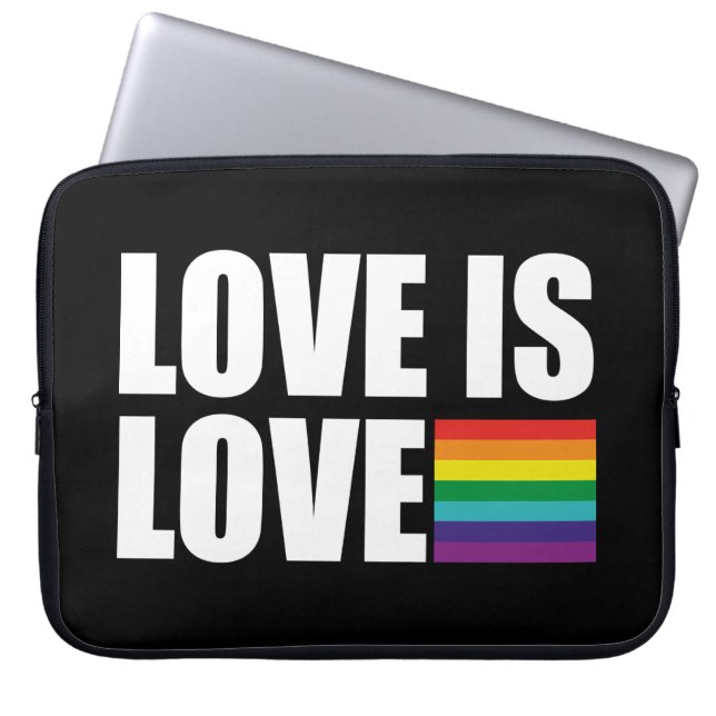 Love is Love Laptop Sleeve (Front)