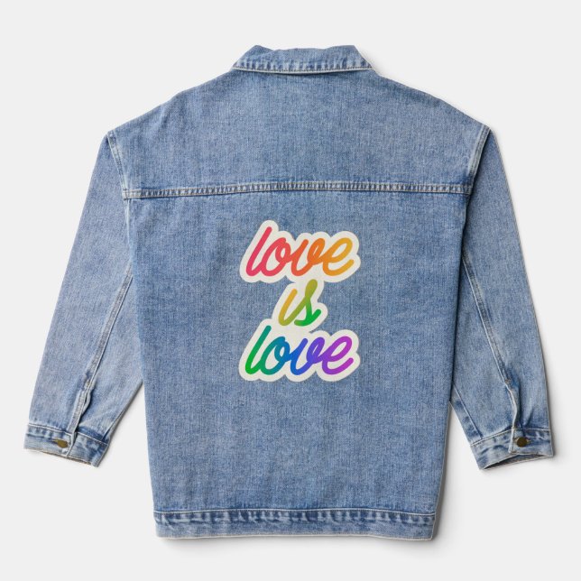 Love is Love LGBTQ+ Pride Denim Jacket – Rainbow  (Back)