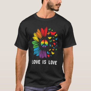 Love Is Love Peace Sunflower Lgbt Pride Gay Lesbia T-Shirt