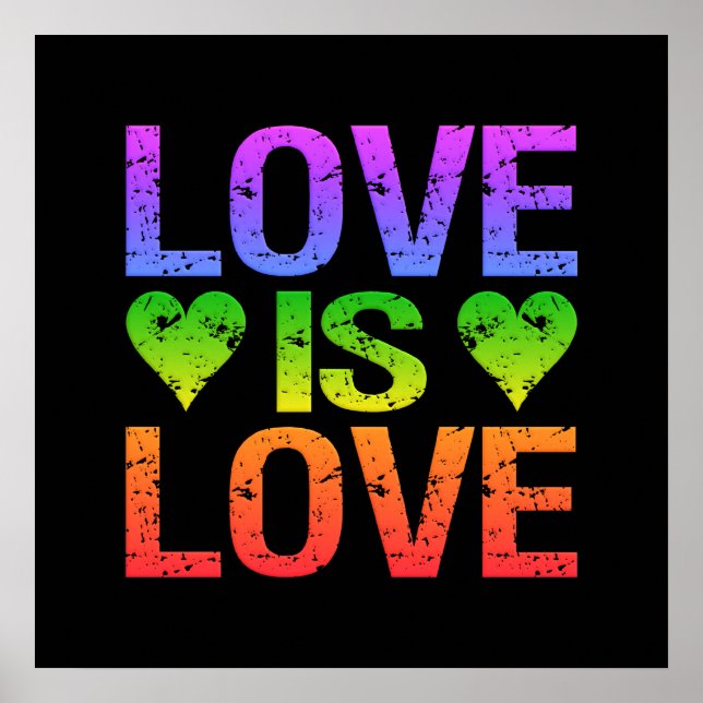 Love Is Love poster - customise (Front)