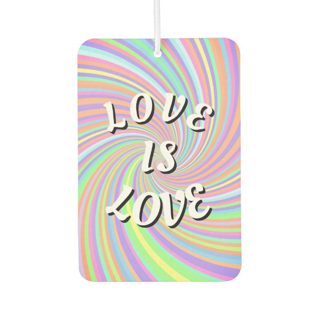 Love Is Love Pride  Air Freshener (Front)