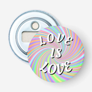 Love Is Love Pride Bottle Opener