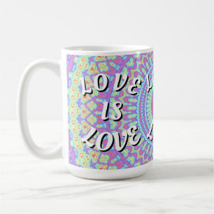 Love Is Love Pride  Coffee Mug