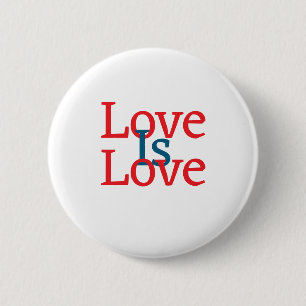 Love is love pride red blue June LGBTQ simple text 6 Cm Round Badge