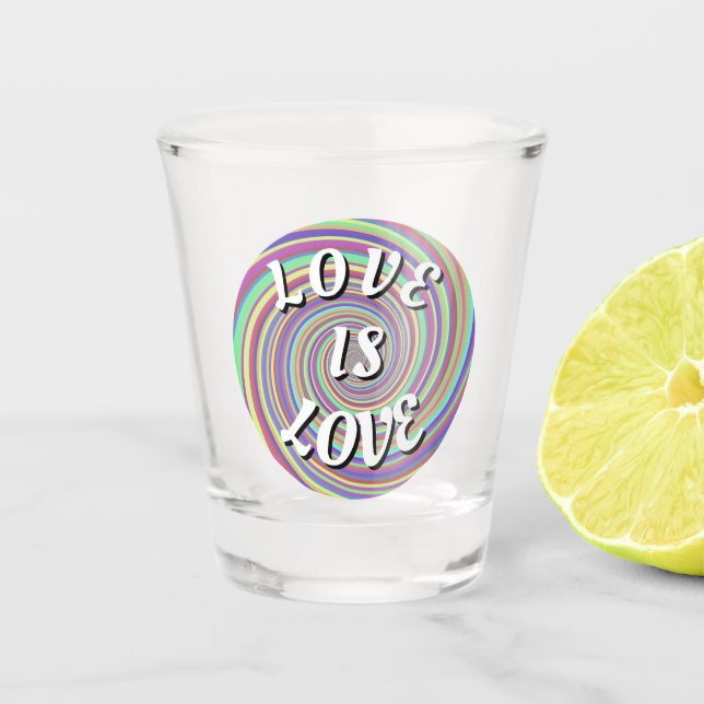 Love Is Love Pride Shot Glass (Front)